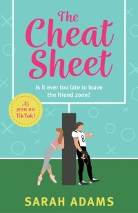 Сара Адамс - The Cheat Sheet