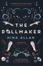 Нина Аллан - The Dollmaker