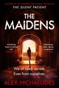 Алекс Михаэлидес - The Maidens