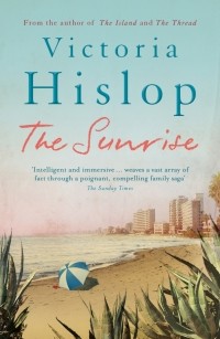 Victoria Hislop - The Sunrise