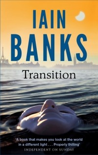 Иэн Бэнкс - Transition