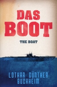 Das Boot. The Boat