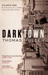 Томас Маллен - Darktown