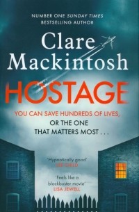 Clare Mackintosh - Hostage