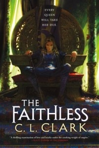 К. Л. Кларк - The Faithless
