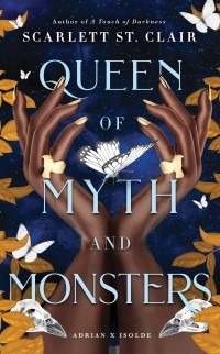 Скарлетт Сент-Клэр - Queen of Myth and Monsters