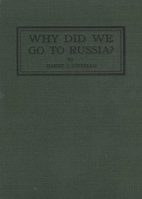  - Why did we go to Russia?