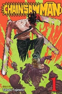 Тацуки Фудзимото - Chainsaw Man, Vol. 1