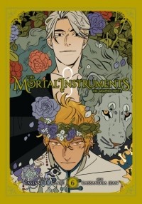  - The mortal instruments. The graphic novel. Volume 6
