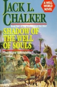 Джек Чалкер - Shadow of the Well of Souls