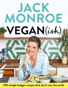 Monroe Jack - Vegan . 100 simple, budget recipes that don&#039;t cost the earth
