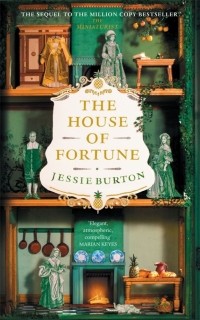 Джесси Бёртон - The House of Fortune