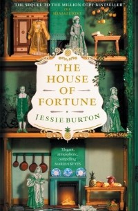 Джесси Бёртон - The House of Fortune