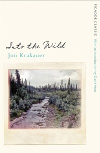 Джон Кракауэр - Into the Wild