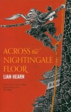 Лайан Герн - Across the Nightingale Floor