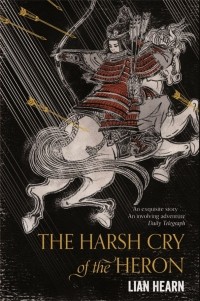 Лайан Герн - The Harsh Cry of the Heron