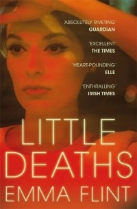Эмма Флинт - Little Deaths