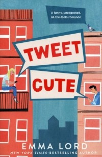 Эмма Лорд - Tweet Cute