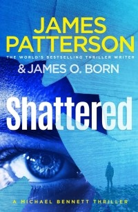  - Shattered