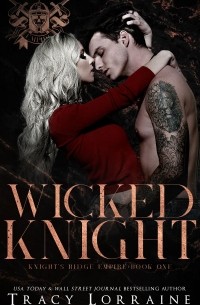 Трейси Лоррейн - Wicked knight