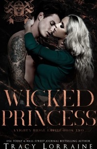 Трейси Лоррейн - Wicked Princess