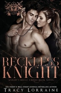 Трейси Лоррейн - Reckless Knight