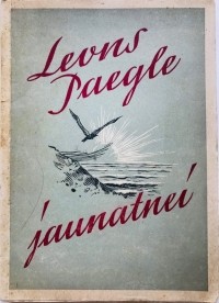 Leons Paegle - Jaunatnei: stāsti un dzejoļi, fragmenti