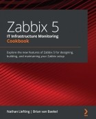  - Zabbix 5 IT Infrastructure Monitoring Cookbook
