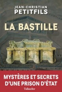 Жан-Кристиан Птифис - La Bastille
