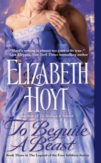 Элизабет Хойт - To Beguile a Beast