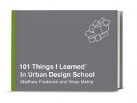  - 101 Things I Learned in Urban Design School