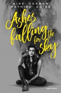 - Ashes falling for the Sky