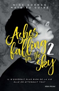  - Ashes falling for The Sky 2