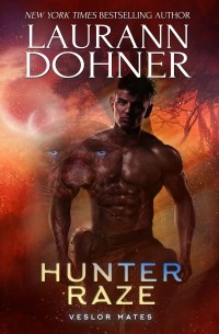 Laurann Dohner - Hunter Raze