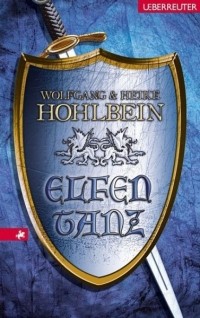 Elfentanz - Heike Hohlbein, Wolfgang Hohlbein