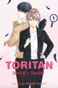 Toritan: Birds of a Feather, Vol. 1