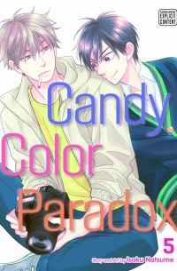Исаку Нацумэ - Candy Color Paradox, Vol. 5