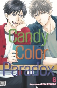 Исаку Нацумэ - Candy Color Paradox, Vol. 6