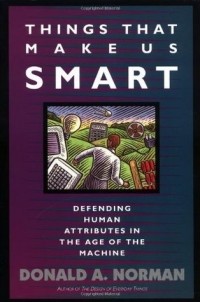  - Things That Make Us Smart: Defending Human Attributes In The Age Of The Machine