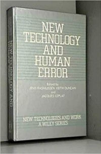 New Technology and Human Error