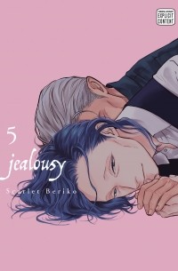 Берико Скарлет - Jealousy, Vol. 5