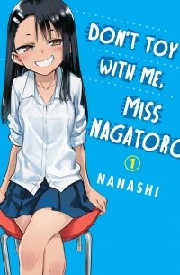 Don't Toy With Me, Miss Nagatoro, Volume 1