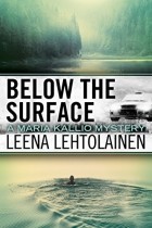 Леена Лехтолайнен - Below the Surface