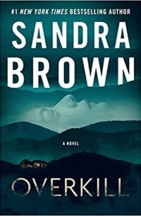 Sandra Brown - Overkill