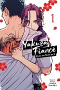 Yakuza Fiance: Raise wa Tanin ga Ii Vol. 1
