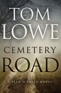 Том Лоу - Cemetery Road