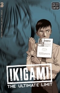 Ikigami: The Ultimate Limit, Vol. 3