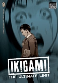 Моторо Масэ - Ikigami: The Ultimate Limit, Vol. 9