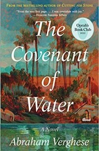 Абрахам Вергезе - The Covenant of Water