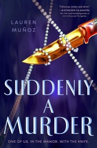 Lauren Muñoz - Suddenly a Murder